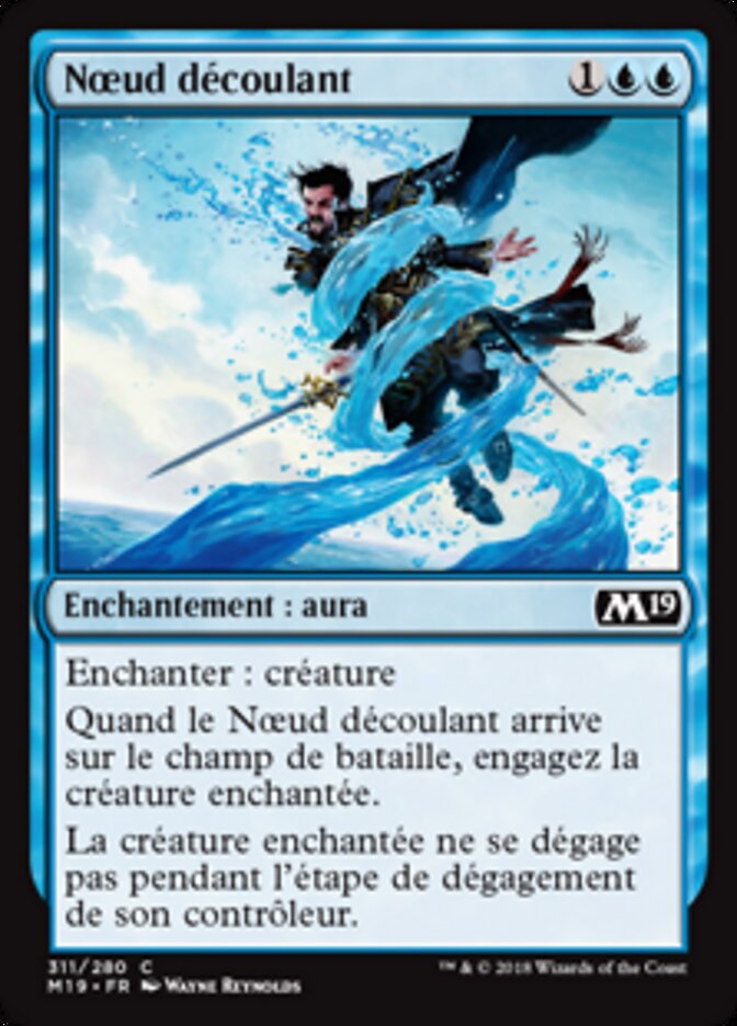 Nœud découlant — Core Set 2019 311/314