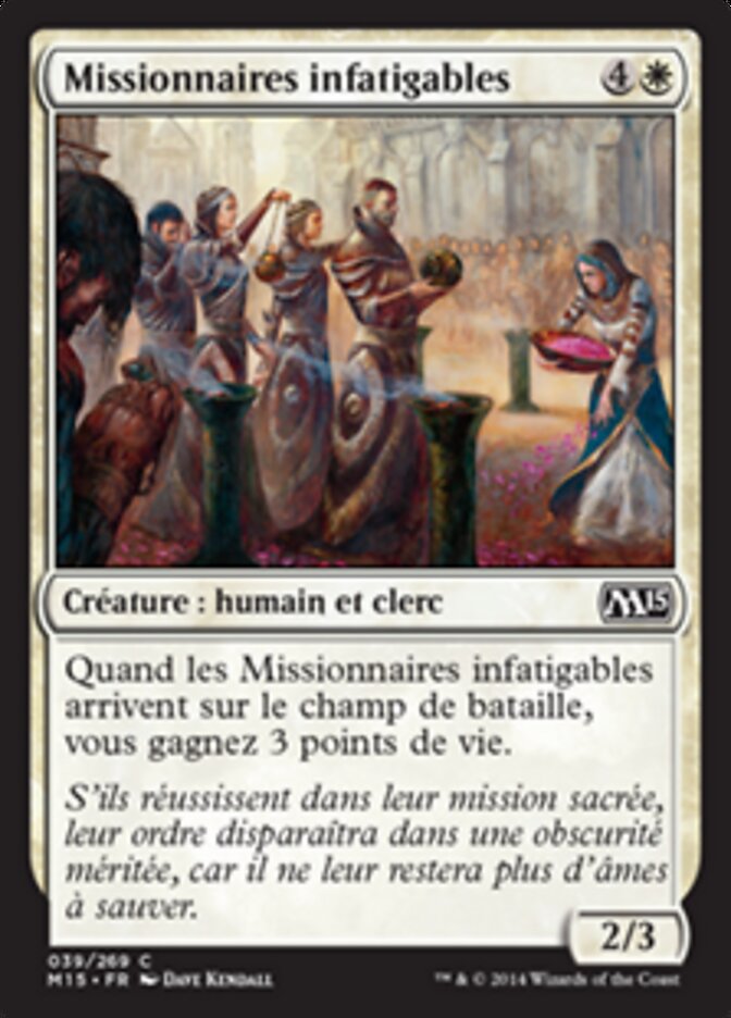 Missionnaires infatigables — Magic 2015 39/284