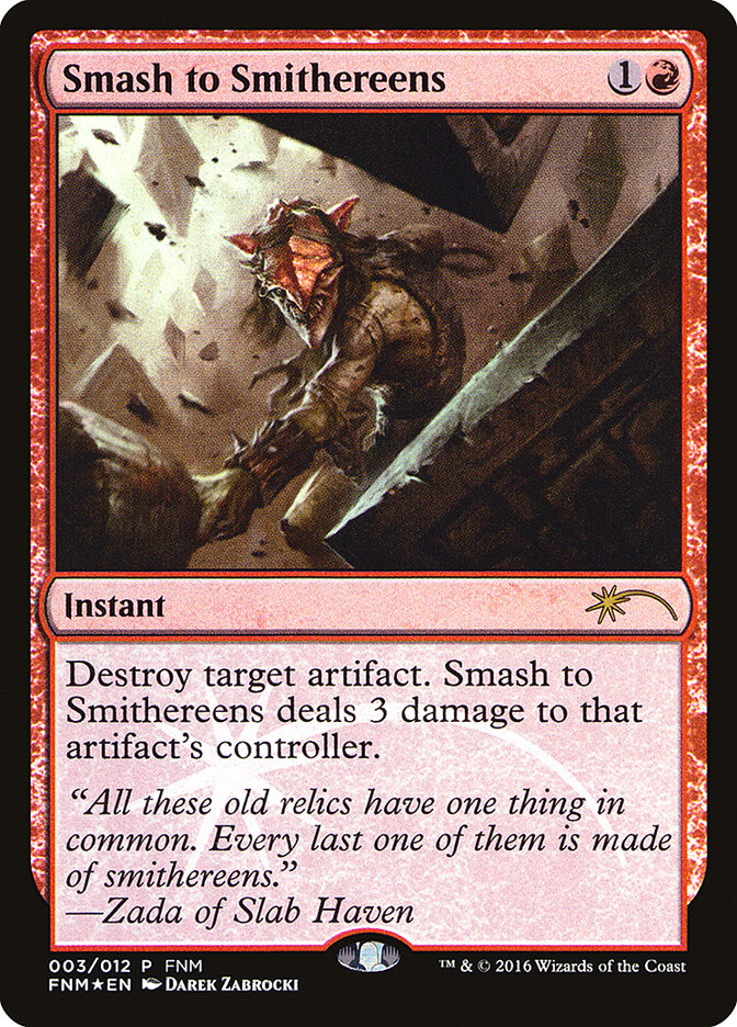 Smash to Smithereens — Friday Night Magic 2016 3/12