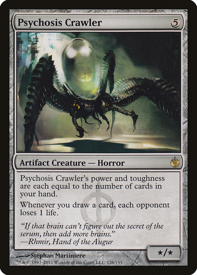Psychosis Crawler — Mirrodin Besieged 126/155
