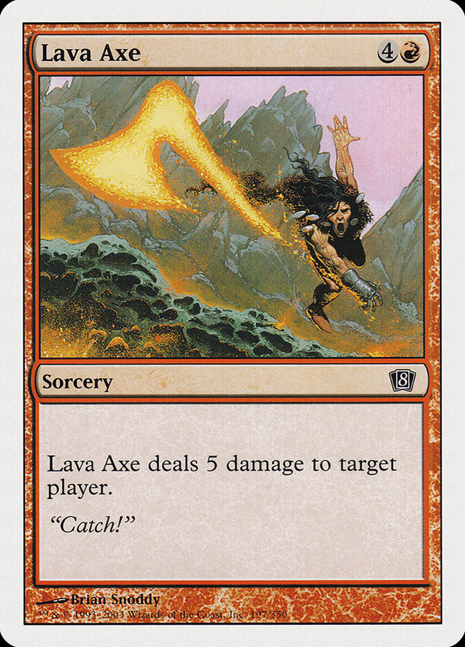 Hache de lave — Eighth Edition 197/710