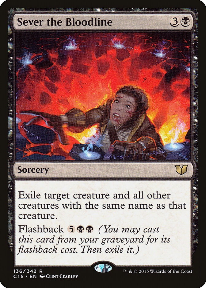 Sever the Bloodline — Commander 2015 136/342