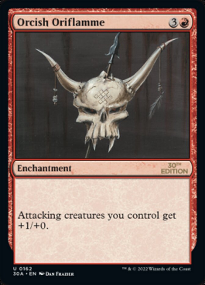 Orcish Oriflamme — 30th Anniversary Edition 162/594