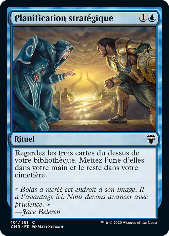 Planification stratégique — Commander Legends 101/718