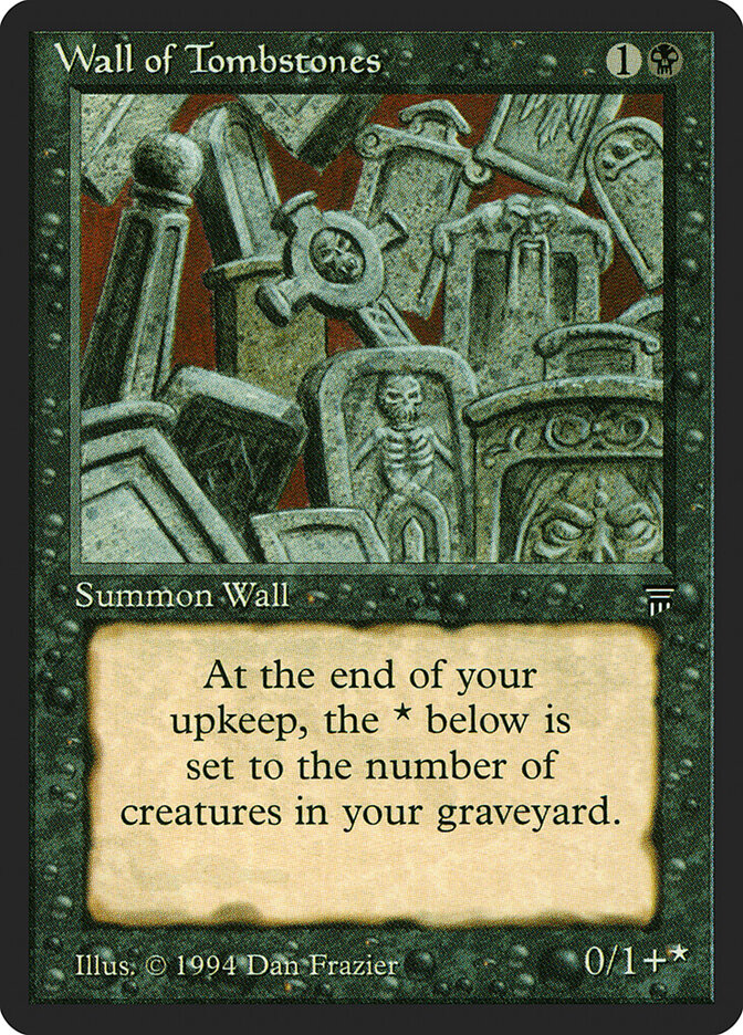 Wall of Tombstones — Legends 129/310