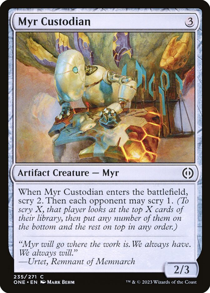 Myr Custodian — Phyrexia: All Will Be One 235/479