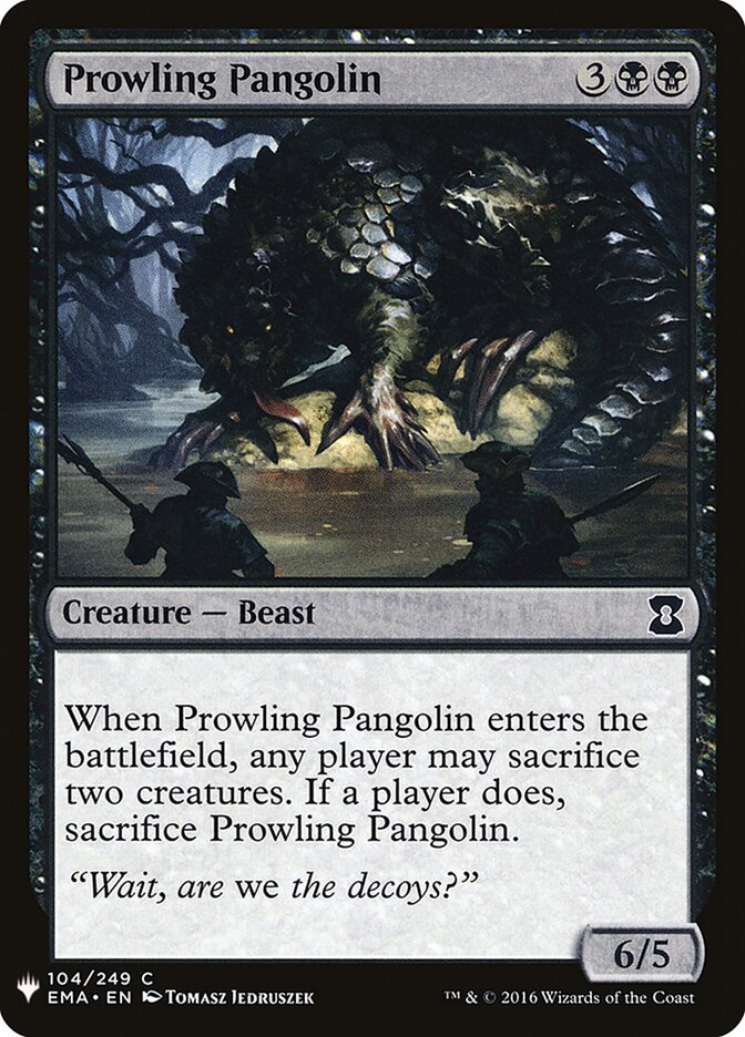 Prowling Pangolin — The List EMA-104/5581