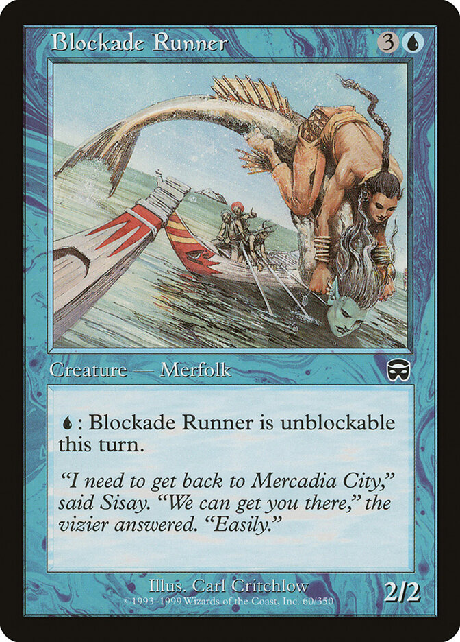 Blockade Runner — Mercadian Masques 60/350
