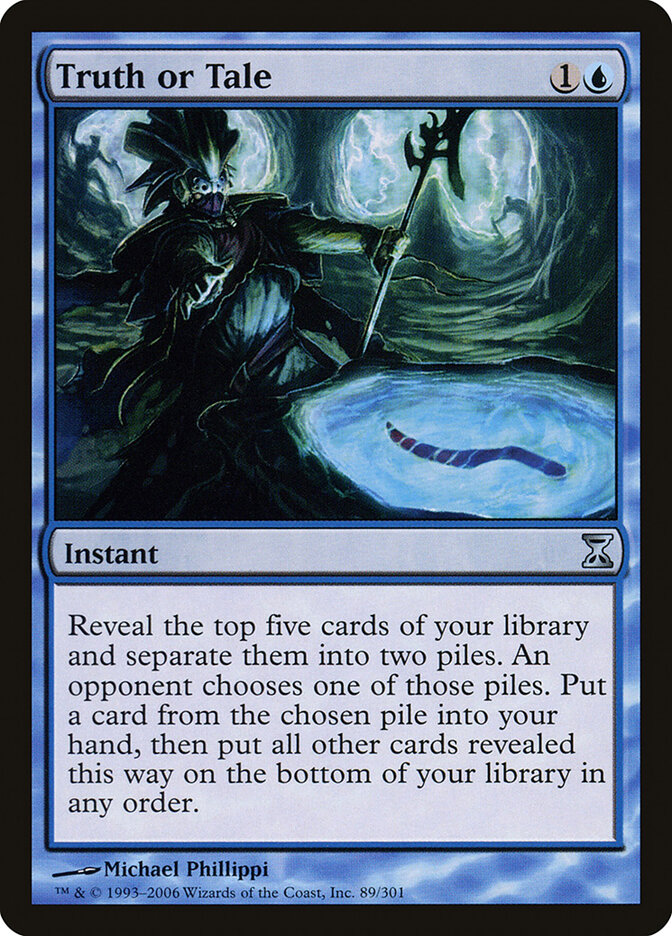 Truth or Tale — Time Spiral 89/301