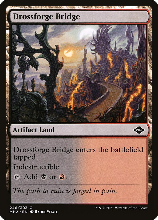 Drossforge Bridge — Modern Horizons 2 246/493