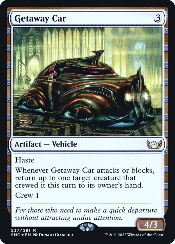 Getaway Car — Streets of New Capenna Promos 237s/161