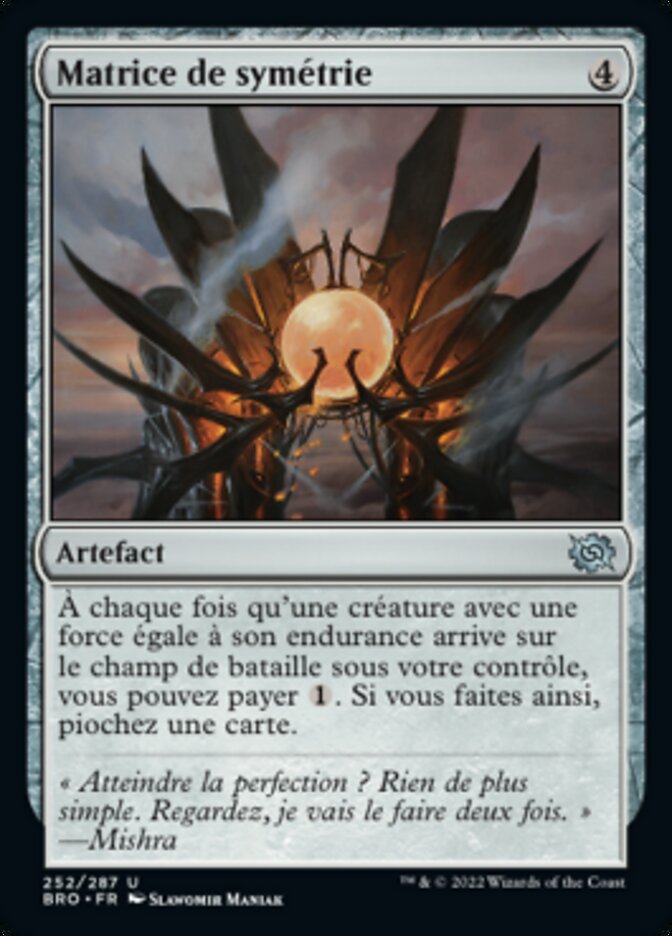 Matrice de symétrie — The Brothers' War 252/399