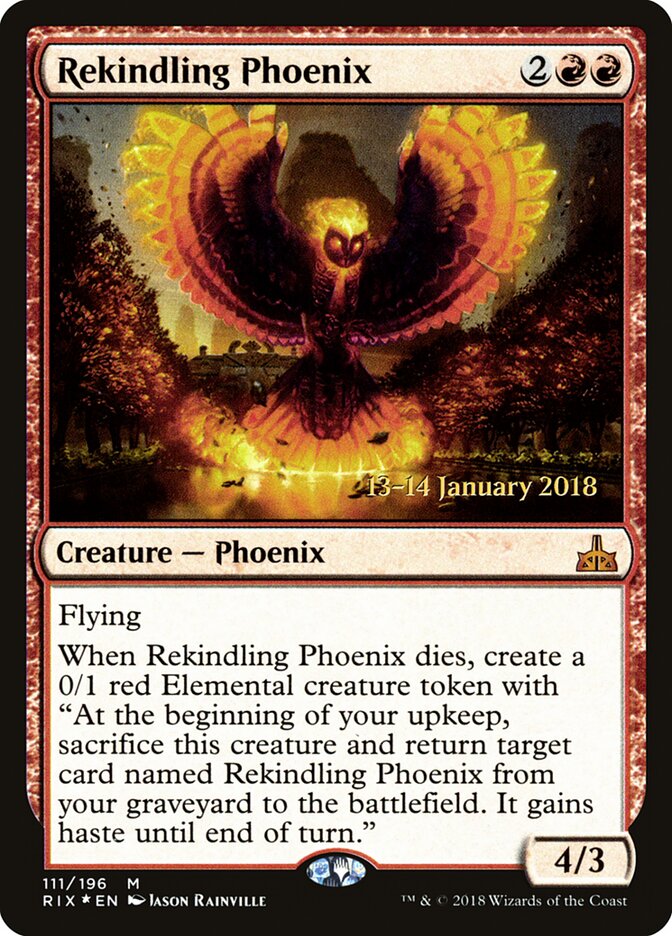 Rekindling Phoenix — Rivals of Ixalan Promos 111s/98
