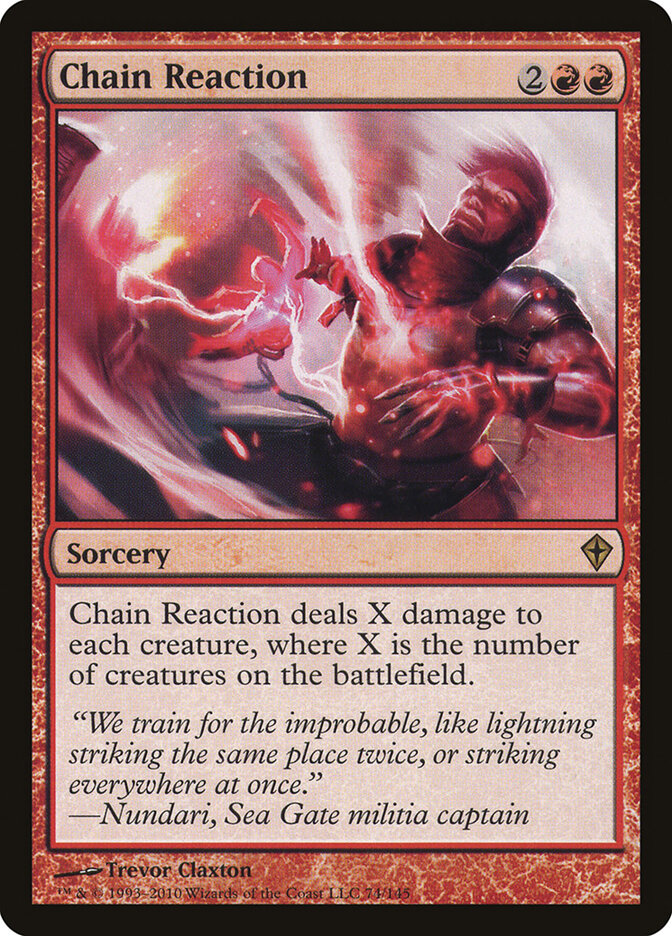 Chain Reaction — Worldwake 74/145