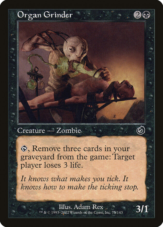 Organ Grinder — Torment 75/143