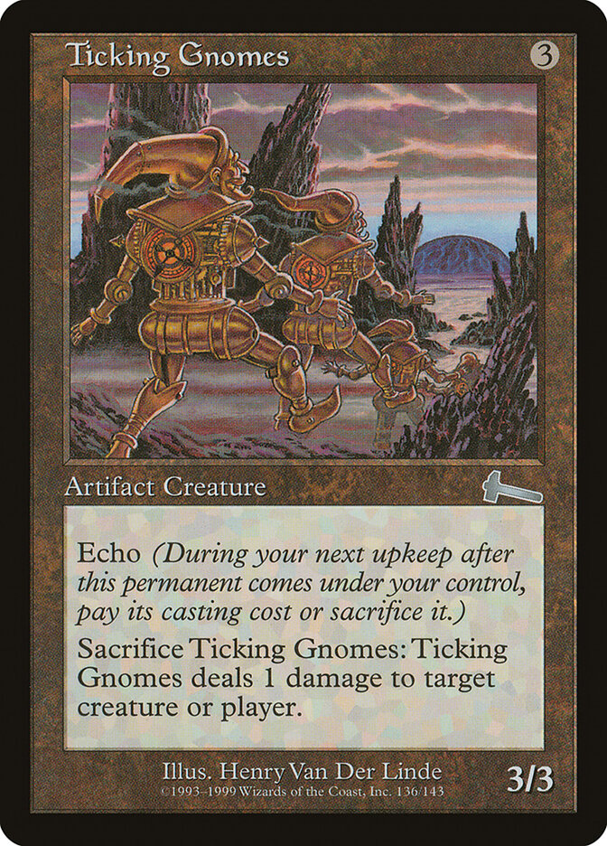 Ticking Gnomes — Urza's Legacy 136/143