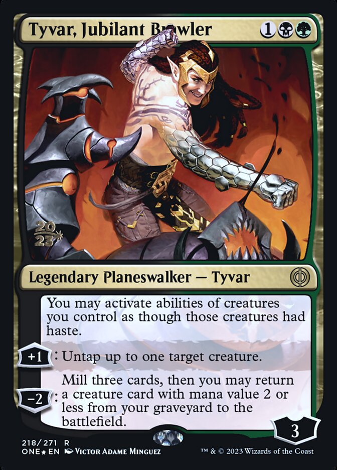 Tyvar, Jubilant Brawler — Phyrexia: All Will Be One Promos 218s/160