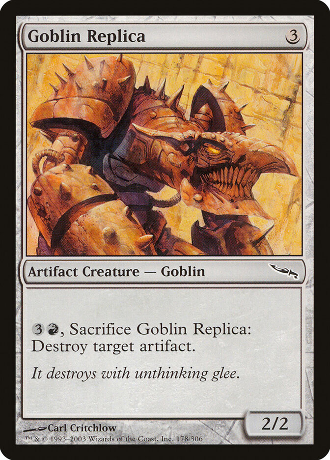 Goblin Replica — Mirrodin 178/306