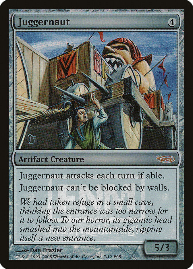 Juggernaut — Friday Night Magic 2005 7/12