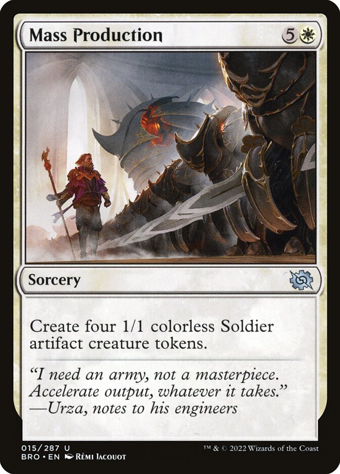 Mass Production — The Brothers' War 15/399