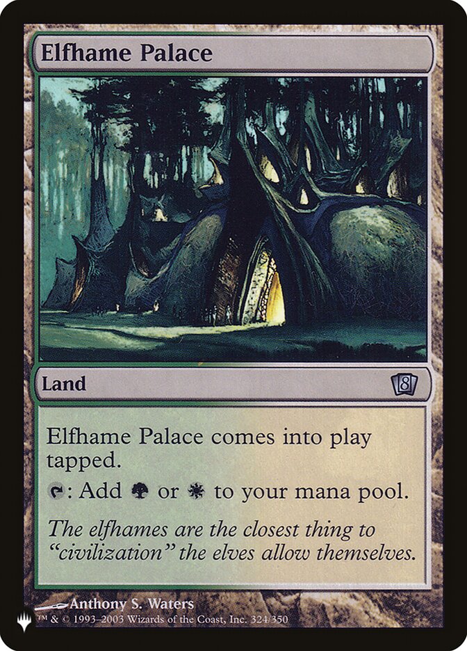 Elfhame Palace — The List 8ED-324/5581