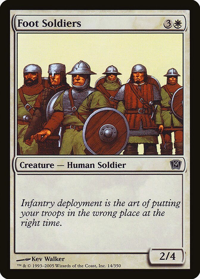 Foot Soldiers — Ninth Edition 14★/709
