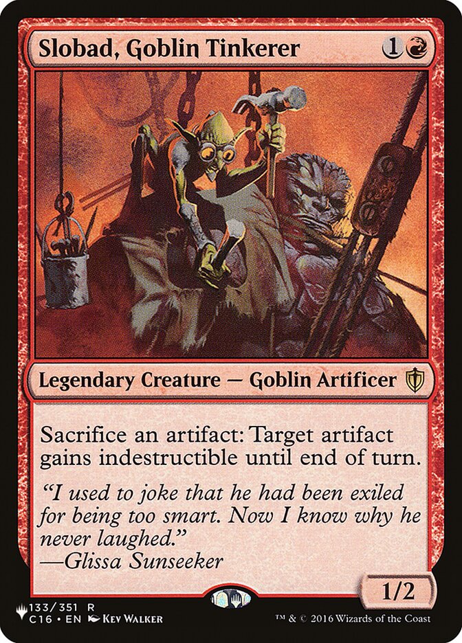 Slobad, Goblin Tinkerer — The List C16-133/5581