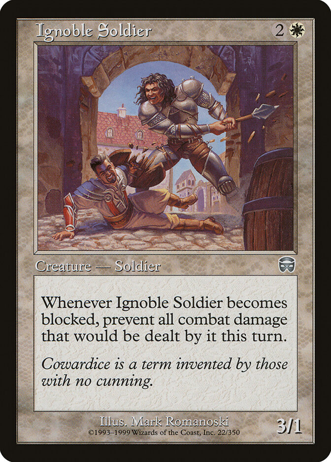 Ignoble Soldier — Mercadian Masques 22/350