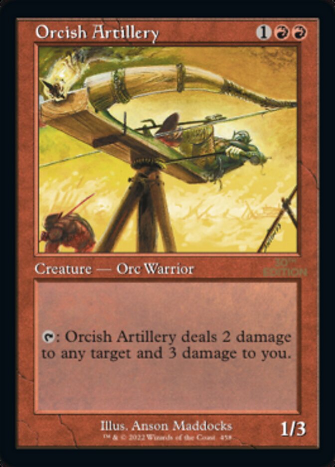 Orcish Artillery — 30th Anniversary Edition 458/594