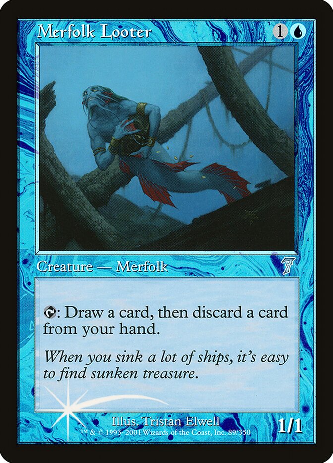 Merfolk Looter — Seventh Edition 89★/708