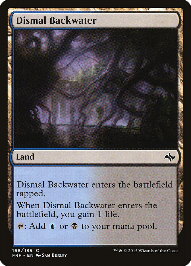 Dismal Backwater — Fate Reforged 168/191