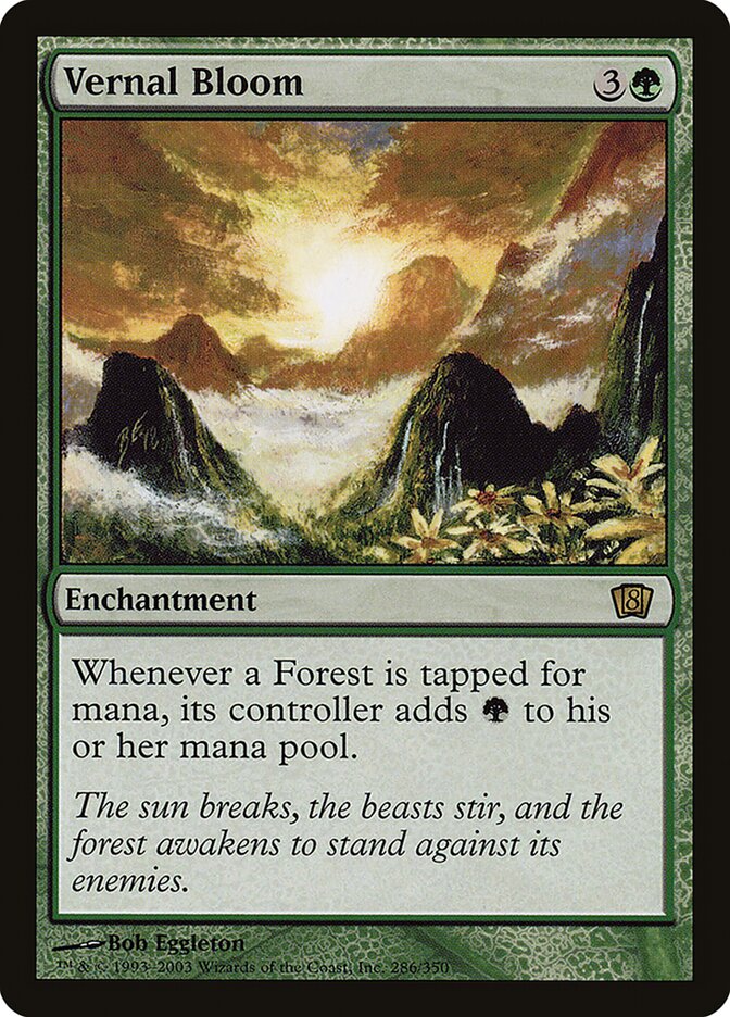 Vernal Bloom — Eighth Edition 286★/710
