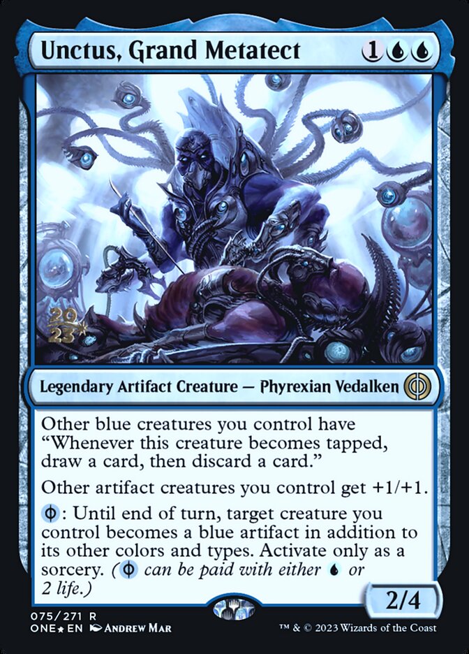 Unctus, Grand Metatect — Phyrexia: All Will Be One Promos 75s/160