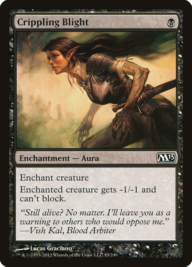Crippling Blight — Magic 2013 85/249