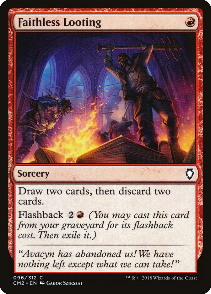 Faithless Looting — Commander Anthology Volume II 96/312