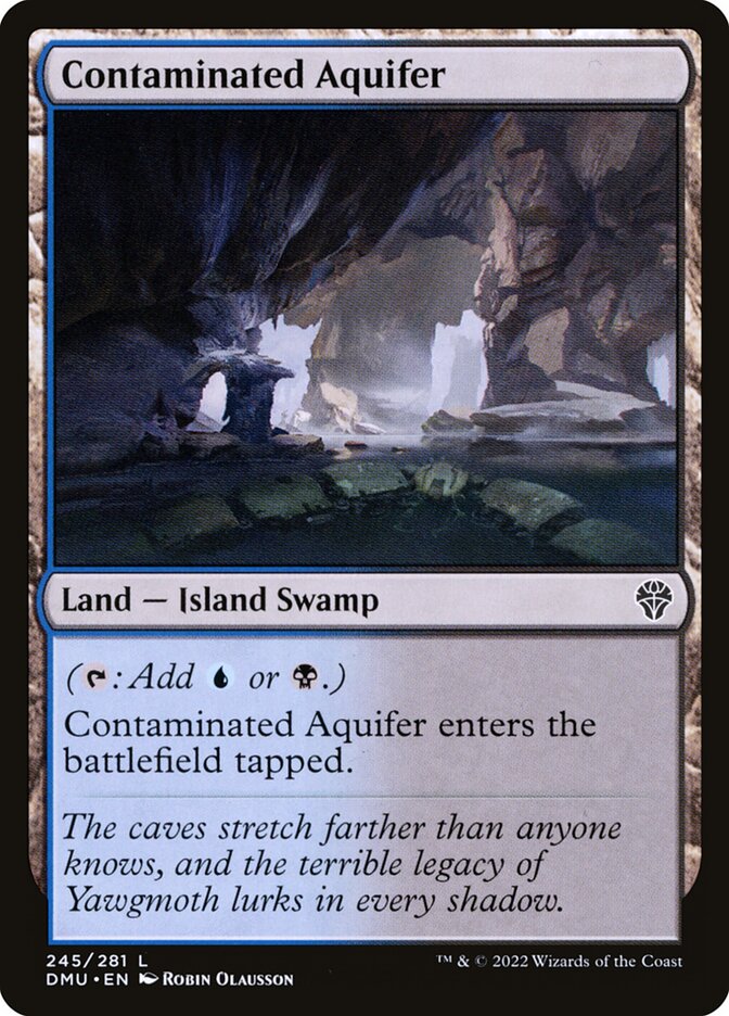 Contaminated Aquifer — Dominaria United 245/453