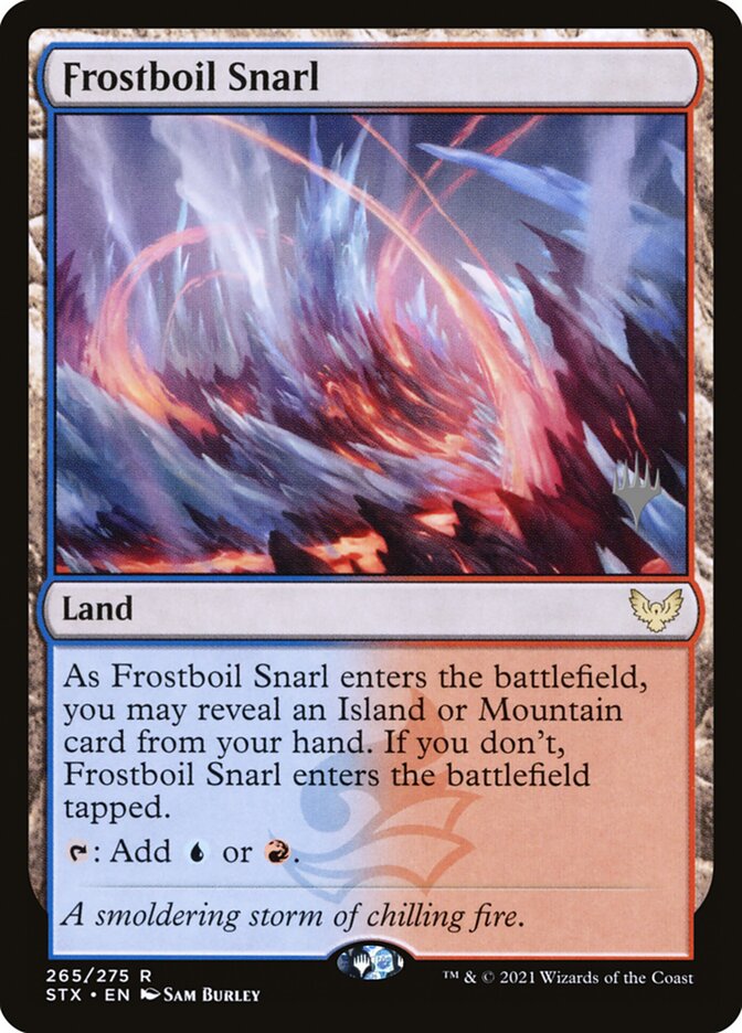 Frostboil Snarl — Strixhaven: School of Mages Promos 265p/164