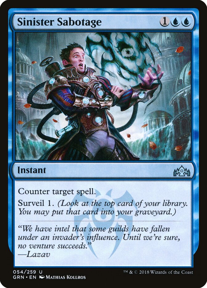 Sinister Sabotage — Guilds of Ravnica 54/273