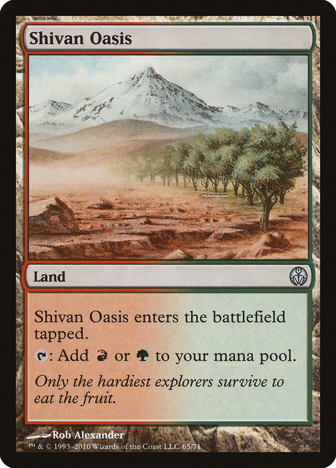 Shivan Oasis — Duel Decks: Phyrexia vs. the Coalition 65/71