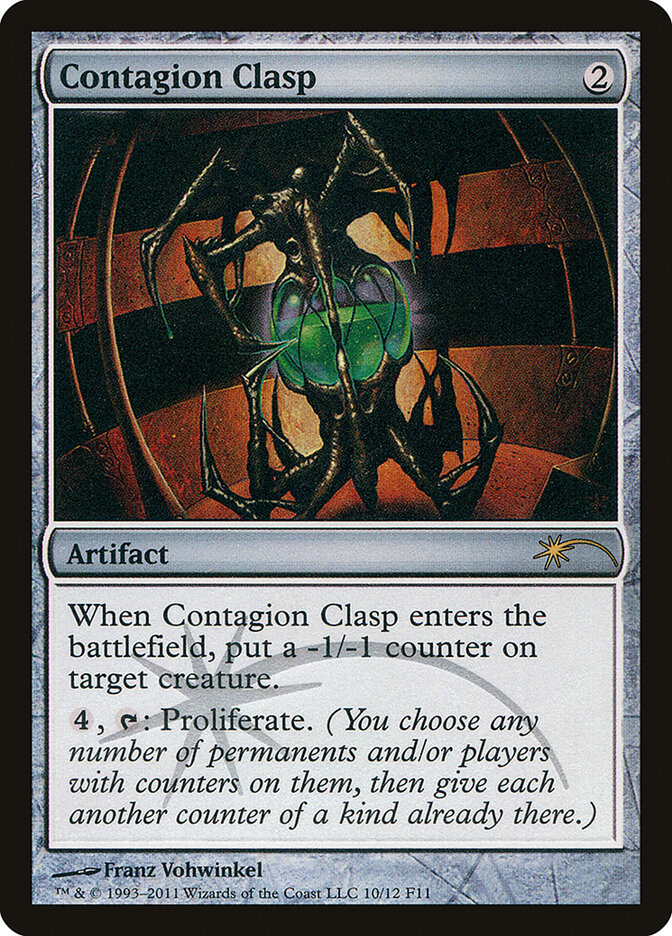 Contagion Clasp — Friday Night Magic 2011 10/12