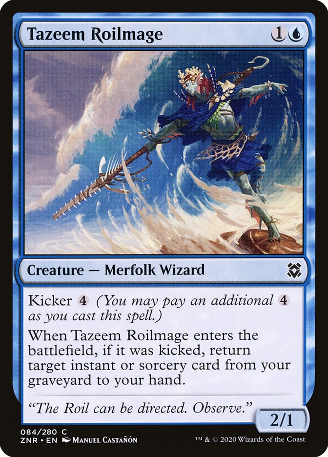 Tazeem Roilmage — Zendikar Rising 84/406