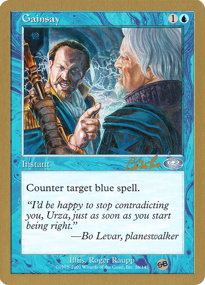 Gainsay — World Championship Decks 2002 cr26sb/153