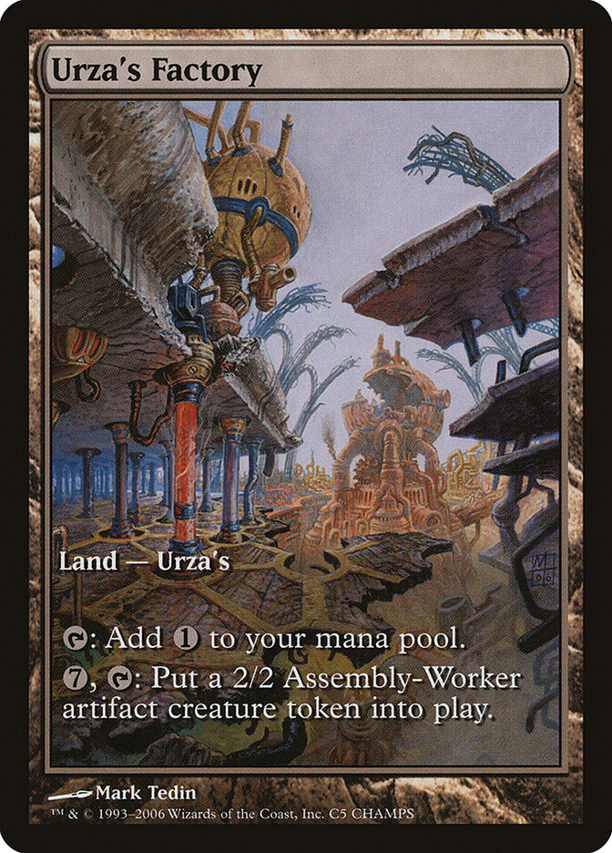 Urza's Factory — Champs and States 5/12