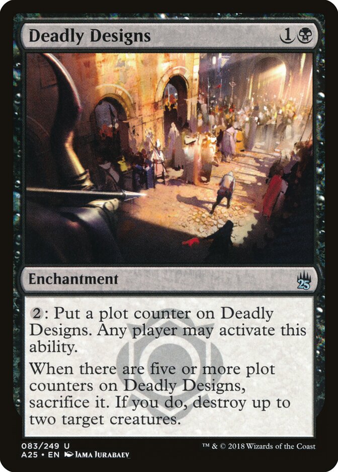 Deadly Designs — Masters 25 83/249