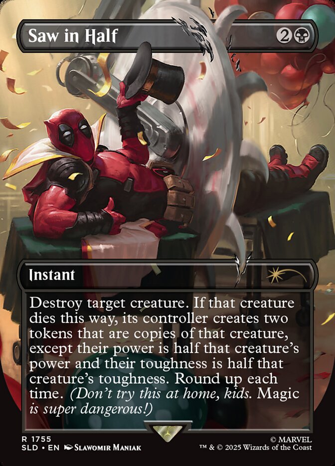 Saw in Half — Secret Lair Drop 1755/2754