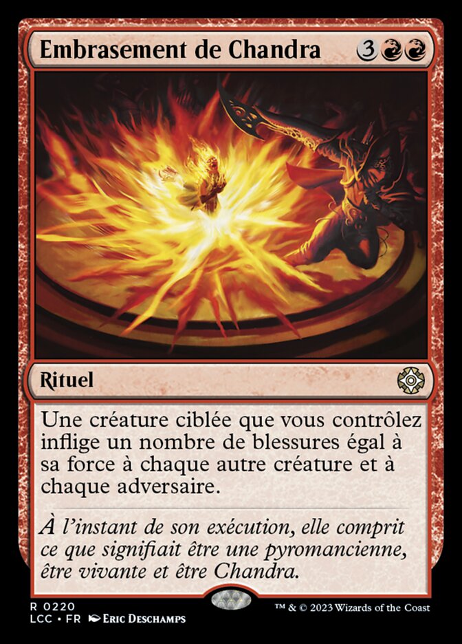 Embrasement de Chandra — The Lost Caverns of Ixalan Commander 220/370