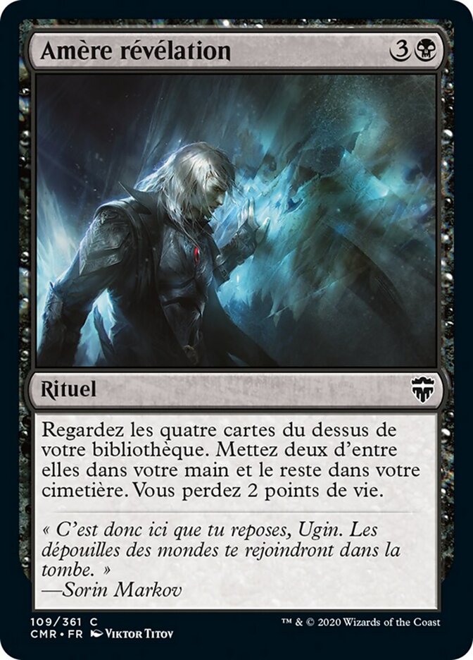 Amère révélation — Commander Legends 109/718