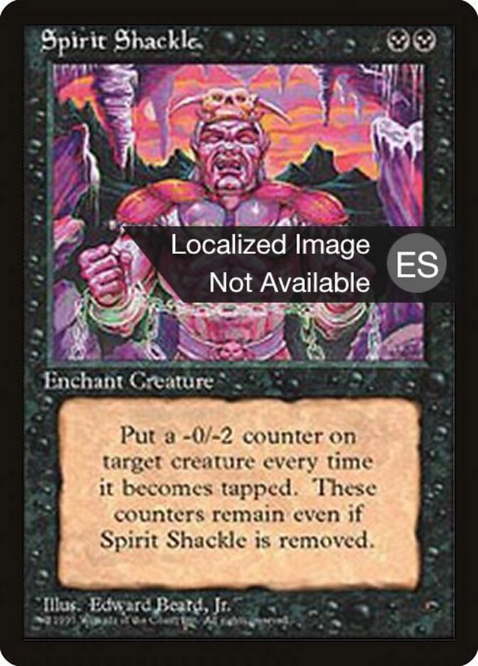 Spirit Shackle — Fourth Edition Foreign Black Border 163/378