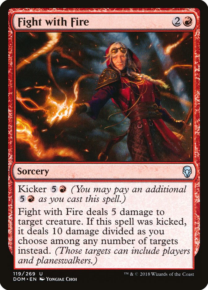 Fight with Fire — Dominaria 119/280