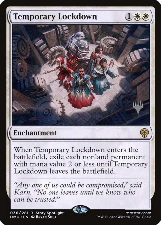 Temporary Lockdown — Dominaria United Promos 36p/161
